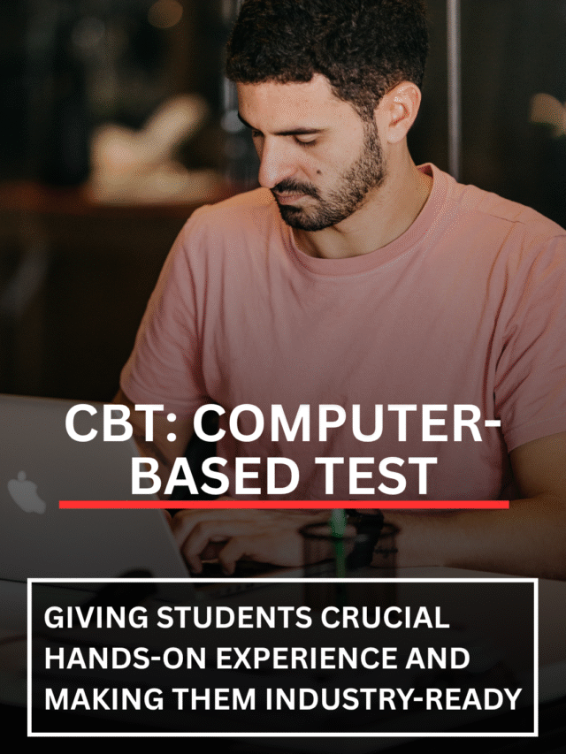Computer-Based Test (CBT) Examinations